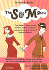 The S&M Show